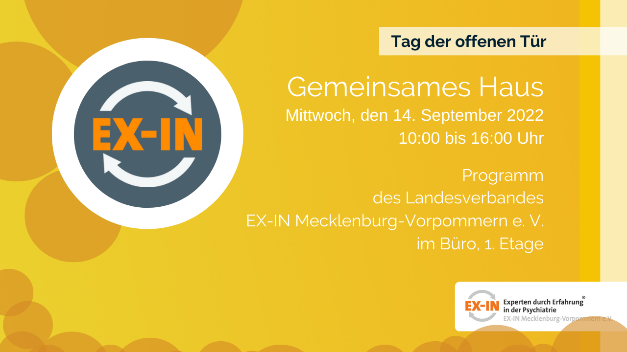 You are currently viewing Tag der offenen Tür mit Programm des Vereins EX-IN Mecklenburg-Vorpommern am 14. September 2022