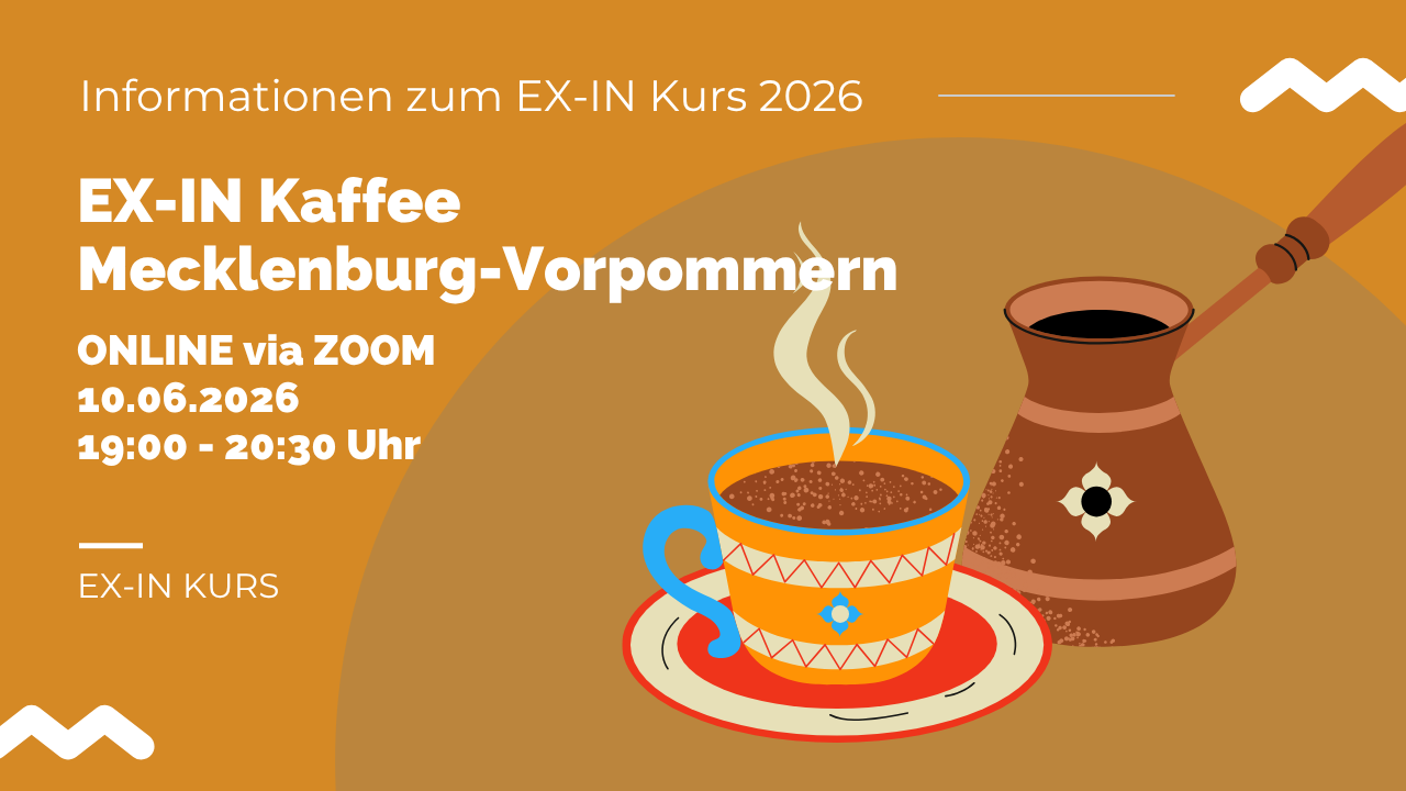 Mehr über den Artikel erfahren ONLINE EX-IN Infokaffee am 10.06.26 von 19:00-20:30 Uhr