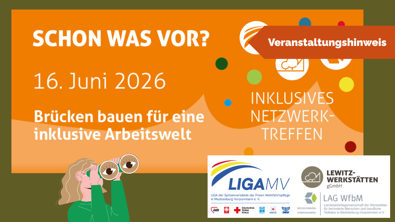 Du betrachtest gerade Inklusives Netzwerktreffen in den Lewitz-Werkstätten am 16. Juni 2026