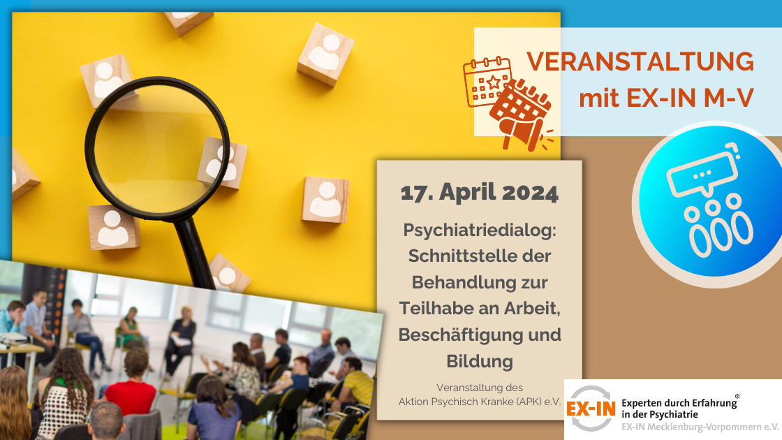 Read more about the article Veranstaltung: Psychiatriedialog – Schnittstelle der Behandlung zur Teilhabe an Arbeit, Beschäftigung und Bildung